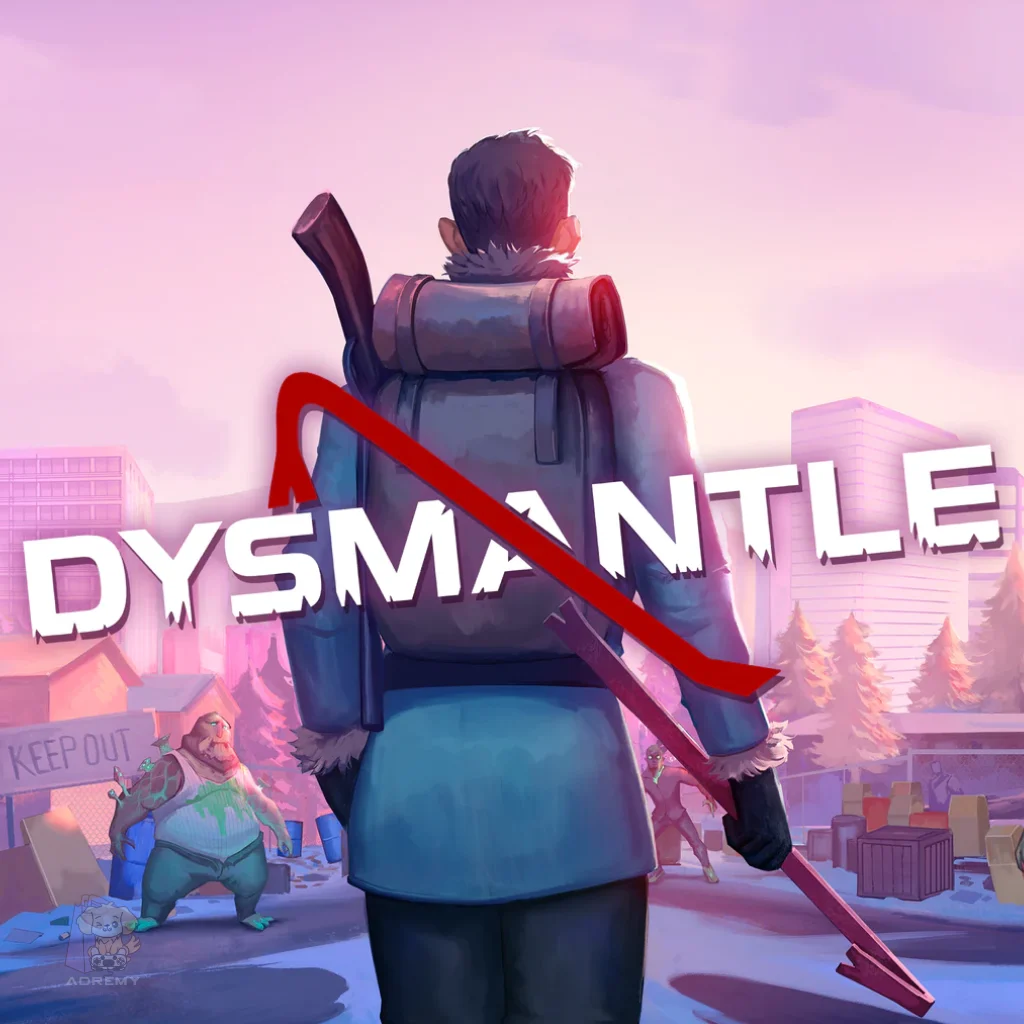 Portada de Dysmantle