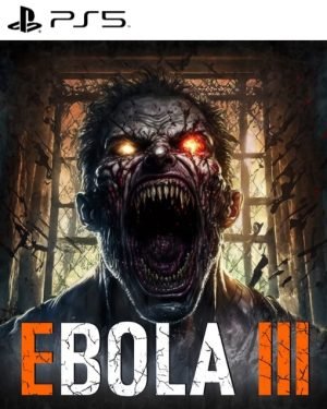 EBOLA III (Play Station 5)