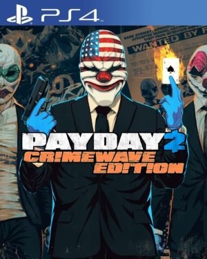 PAYDAY 2: CRIMEWAVE EDITION (Play Station 4 )