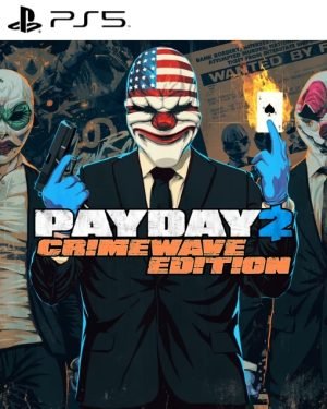 PAYDAY 2: CRIMEWAVE EDITION (Play Station 5)